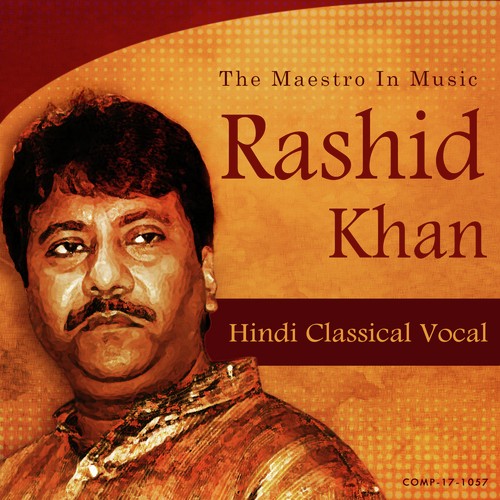 Raag - Chhayanat by Rashid Khan - Download on PagalFree