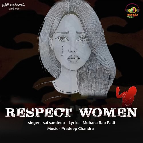Respect Women by Sai Sandeep - Download on PagalFree