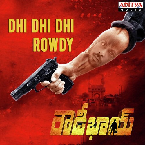 Dhi Dhi Dhi Rowdy by Arjun - Download on PagalFree