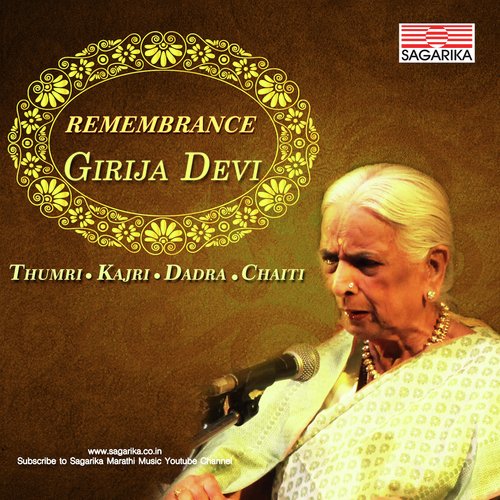 Aye Na Birana Tor- Dadra by Smt.Girija Devi - Download on PagalFree
