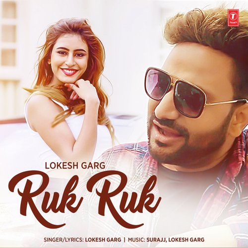 Ruk Ruk by Surajj, Lokesh Garg - Download on PagalFree