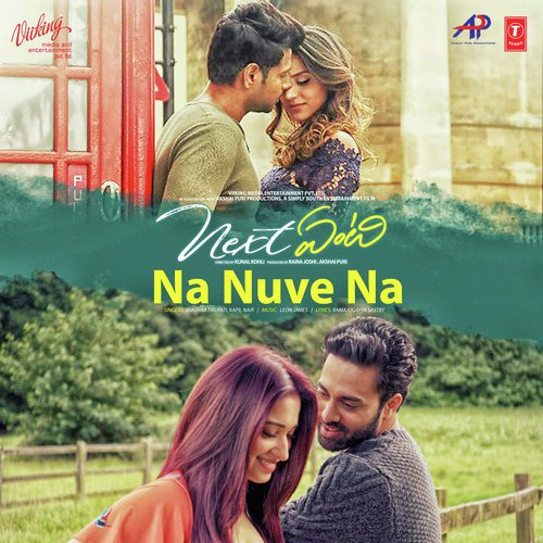 Na Nuve Na (From Next ENTI) by Ash King, M. M. Manasi, Leon James - Download on PagalFree