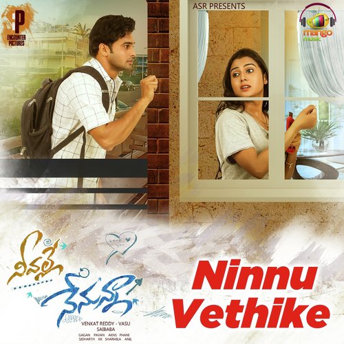 Ninnu Vethike (From Neevalle Nenunna) by Abhay Jodhpurkar, Sidharth Sadasivuni - Download on PagalFree