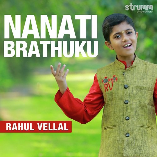 Nanati Brathuku by Rahul Vellal - Download on PagalFree
