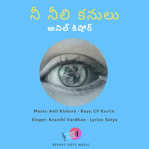 Nee Neeli Kanulu by Anil Kishore - Download on PagalFree