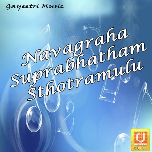 Navagraha Sthotramulu by Sri Hari Atchuta Rama Sastry - Download on PagalFree