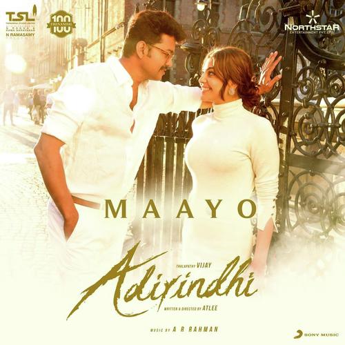 Maayo (From Adirindhi) by Shweta Mohan, A.R. Rahman, Sid Sriram - Download on PagalFree