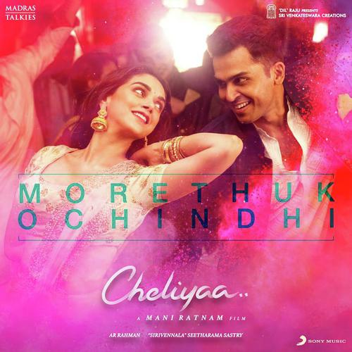 Morethukochindhi (From Cheliyaa) by A.R. Reihana, Tippu, A.R. Rahman, Nikhita Gandhi - Download on PagalFree