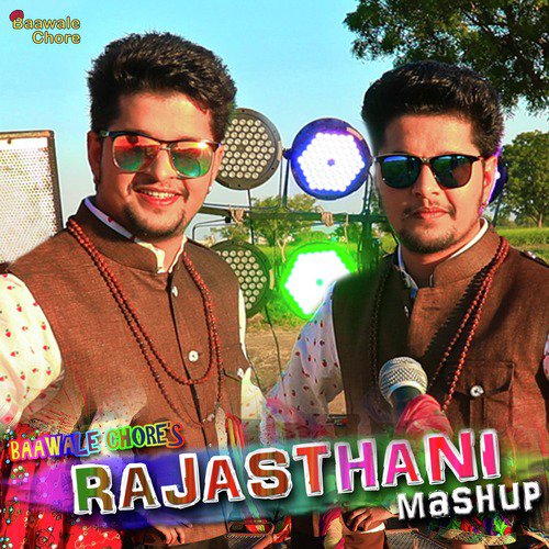 Rajasthani Mashup by Baawale Chore - Download on PagalFree