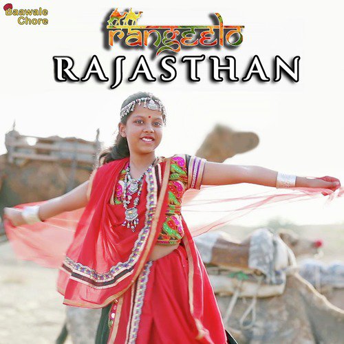 Rangeelo Rajasthan by Baawale Chore, Irfan Khan - Download on PagalFree