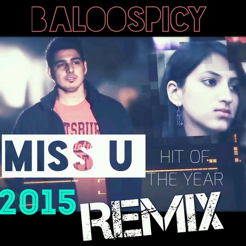 Miss U by Baloo Spicy - Download on PagalFree