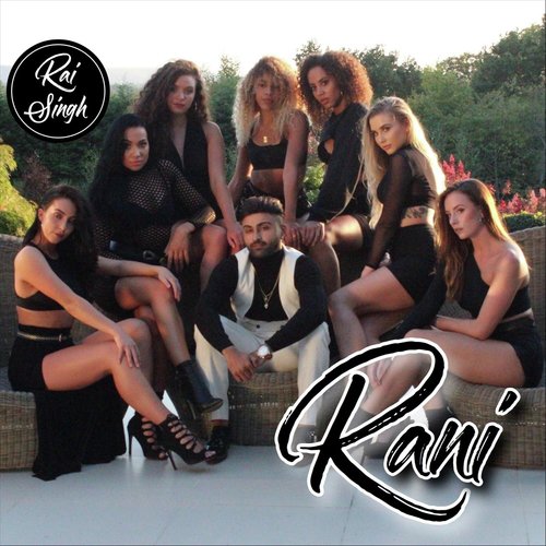 Rani by Rai Singh - Download on PagalFree