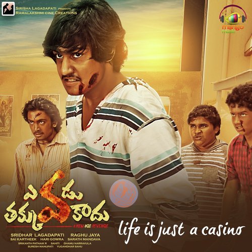 Life Is Just a Casino (From Evadu Thakkuva Kaadu) by Hari Gowra - Download on PagalFree