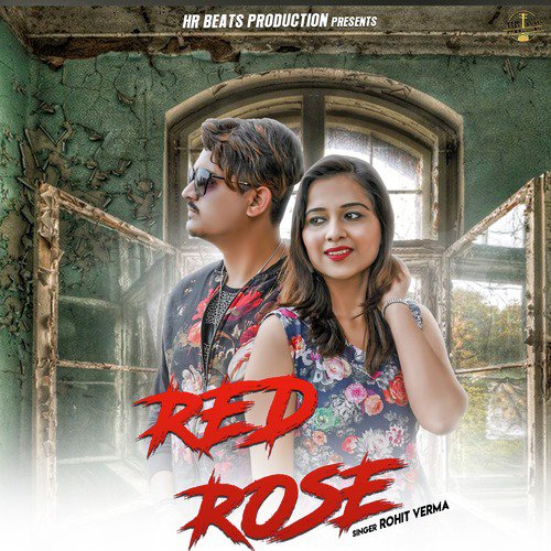 Red Rose by Rohit Verma - Download on PagalFree