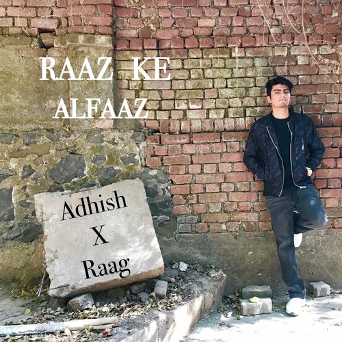 Raaz Ke Alfaaz by Adhish Singh - Download on PagalFree