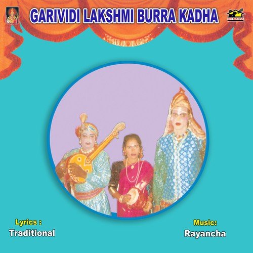 Garividilaxmi Burrakatha 02 by Various Artists - Download on PagalFree