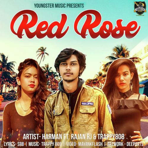 Red Rose by Harman, Joker amp Trappy808 - Download on PagalFree