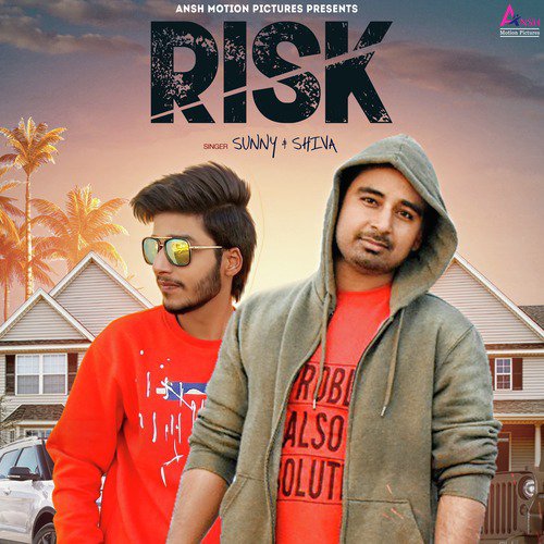 Risk by Shiva, Sunny - Download on PagalFree