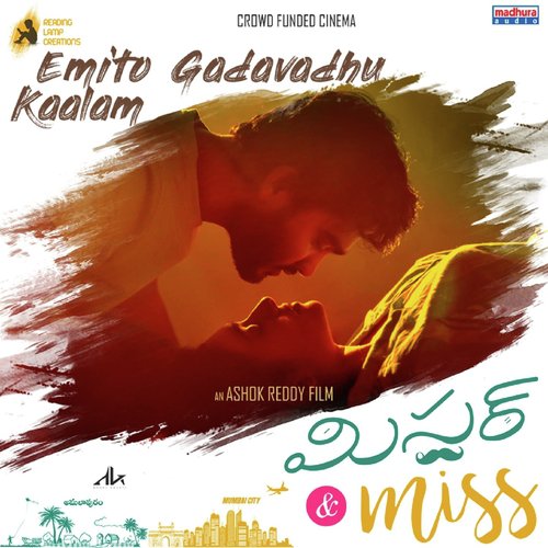 Emito Gadavadhu Kaalam (From Mr  Miss) by Kamala Manohari, Yashwanth Nag - Download on PagalFree