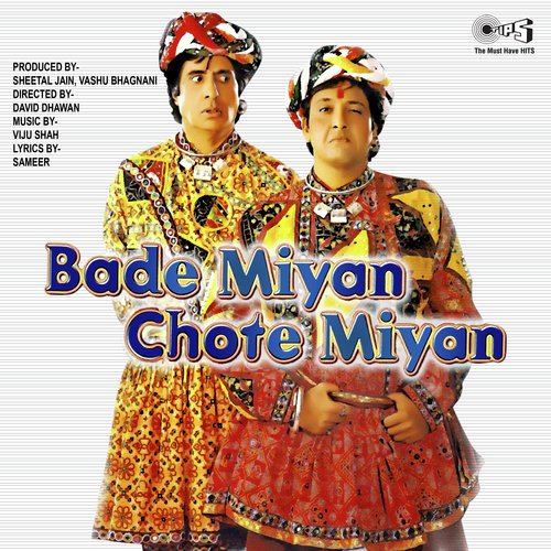 Bade Miyan Toh Bade Miyan by Viju Shah - Download on PagalFree