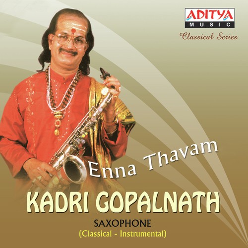 Raghuveera Ranadheera by Kadri Gopalnath - Download on PagalFree