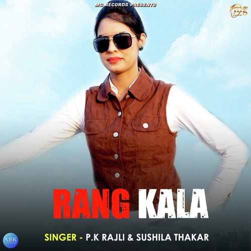 Rang Kala by P. K. Rajli, Sushila Takhar - Download on PagalFree