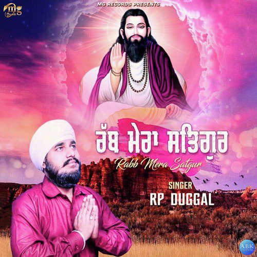 Rabb Mera Satgur by R. P. Duggal - Download on PagalFree