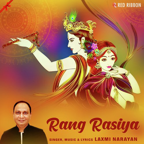 Rang Rasiya by Laxmi Narayan - Download on PagalFree