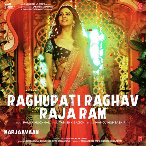 Raghupati Raghav Raja Ram (From Marjaavaan) by Palak Muchhal, Tanishk Bagchi - Download on PagalFree
