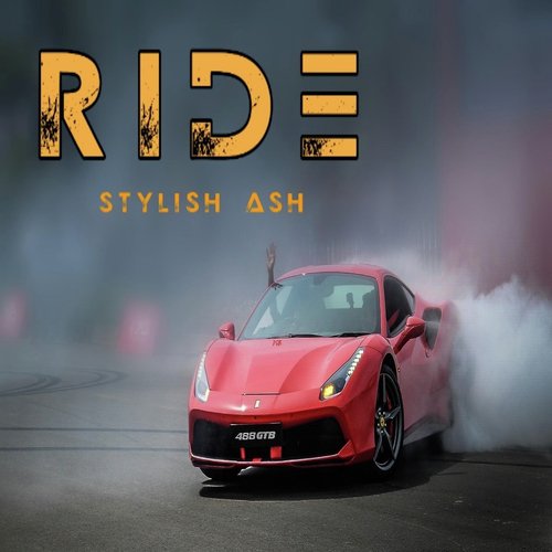 Ride by STYLISH ASH - Download on PagalFree