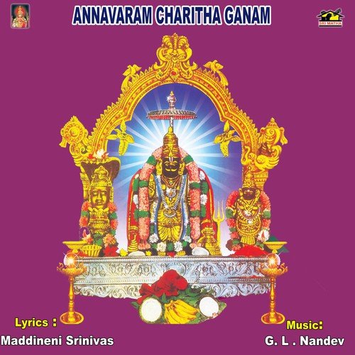 Annavaram Charitha Ganam 02 by G.L. Nandev - Download on PagalFree