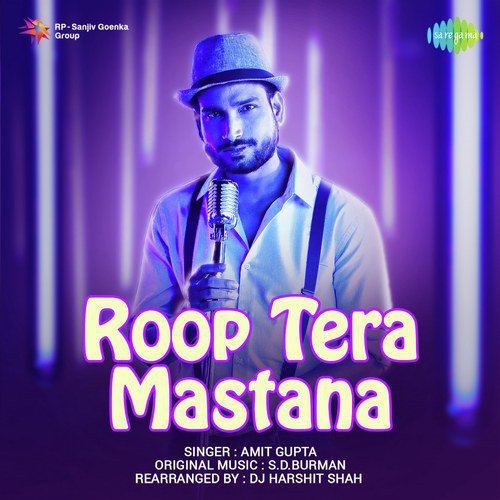 Roop Tera Mastana by Amit Gupta - Download on PagalFree