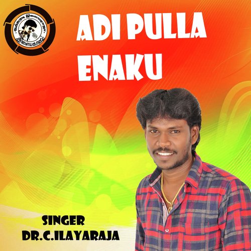 Adi Pulla Enaku by Anthony Daasan - Download on PagalFree