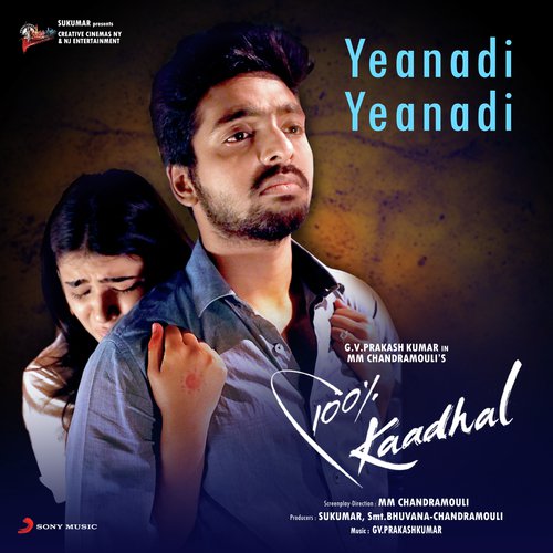Yeanadi Yeanadi (From 100 Kaadhal) by G.V. Prakash Kumar, Keshav Vinod - Download on PagalFree