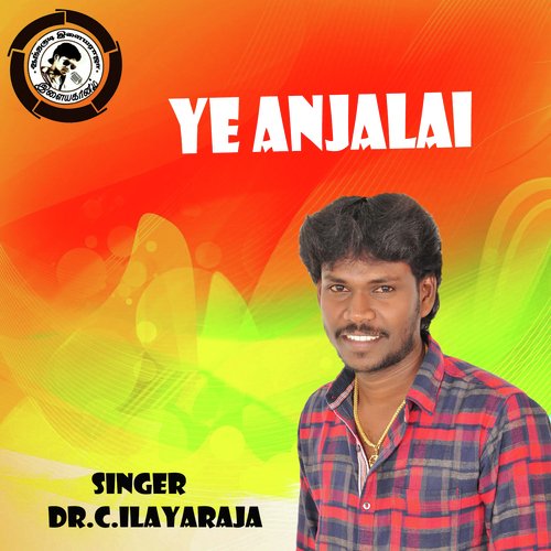 Ye Anjalai by Selva - Download on PagalFree