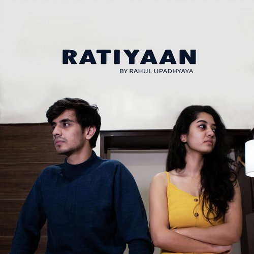 Ratiyaan by Rahul Upadhyaya - Download on PagalFree