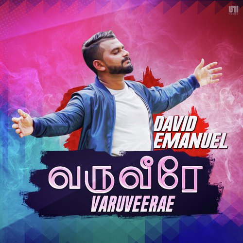 Varuveerae - Performance Track by David Emanuel - Download on PagalFree