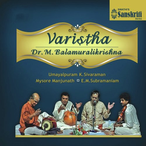 Sri Sakala Ganadhipa - Arabhi - Adi by Dr. M. Balamuralikrishna, Umayalpuram K. Sivaraman, Mysore Manjunath, E.M. Subramaniam - Download on PagalFree
