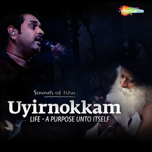Uyirnokkam by Sounds of Isha - Download on PagalFree