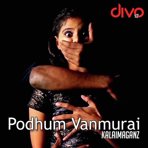 Podhum Vanmurai by Surendran EJ, Dheeran U - Download on PagalFree