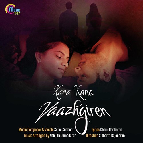 Kana Kana Vaazhgiren by Surya Prasadh R, Shilvi Sharon, Nandhini Chari - Download on PagalFree