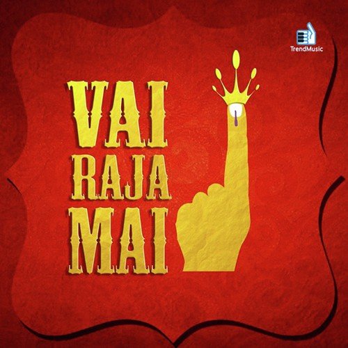 Vai Raja Mai by Vallavan, Kirthiga Murali - Download on PagalFree