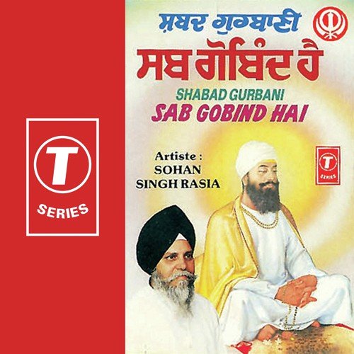 Sab Gobind Hai by Sohan Singh Rasia, Sohanlal - Download on PagalFree