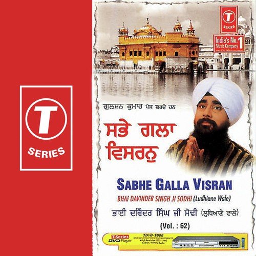 Sabhe Galla Visrarn Eko Visar Na Jao by Bhai Davinder Singh Ji Sodhi (Ludhiane Wale) - Download on PagalFree