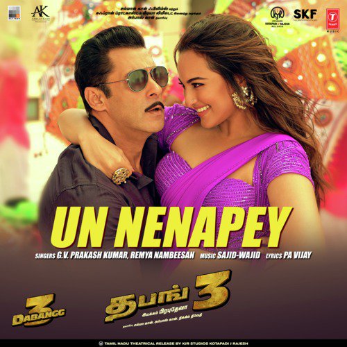 Un Nenapey (From Dabangg 3) by G.V. Prakash Kumar, Remya Nambeesan, Sajid-Wajid - Download on PagalFree