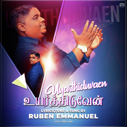 Uyarthiduvaen by Ruben Emmanuel - Download on PagalFree