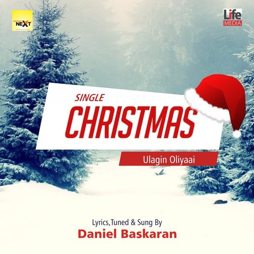 Ulagin Oliyaai by Daniel Baskaran - Download on PagalFree