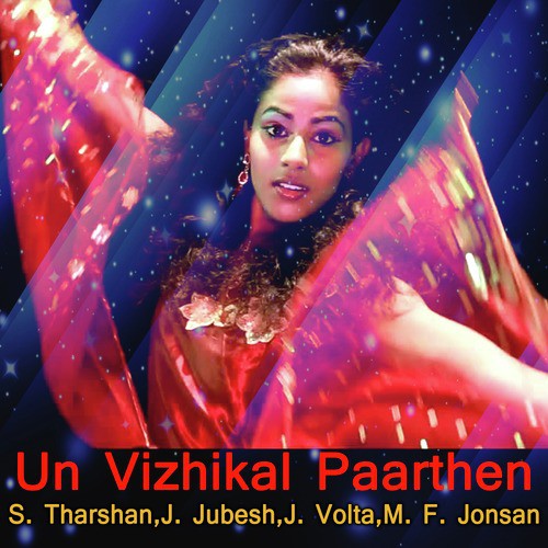 Un Vizhikal Paarthen by Various Artists - Download on PagalFree