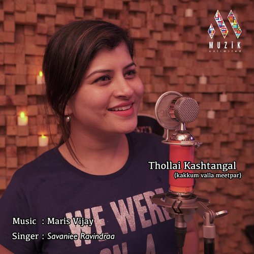 Thollai Kashtangal Kakkum Valla Meetpar by Savaniee Ravindrra - Download on PagalFree