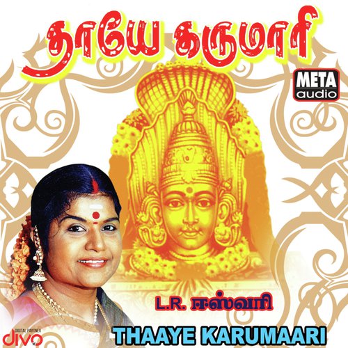 Kaalamennum (Thaye Karumari) by L. R. Eswari - Download on PagalFree